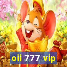 oii 777 vip